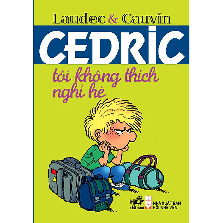 Sách Cedric - Tôi Không Thích Nghỉ Hè