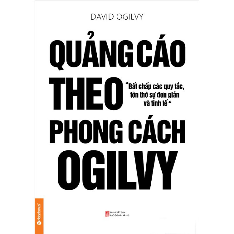 Sách Quảng Cáo Theo Phong Cách Ogilvy (Ogilvy On Advertising)