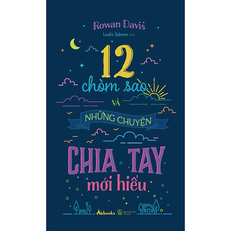 Sách 12 Chòm Sao Và Những Chuyện Chia Tay Mới Hiểu