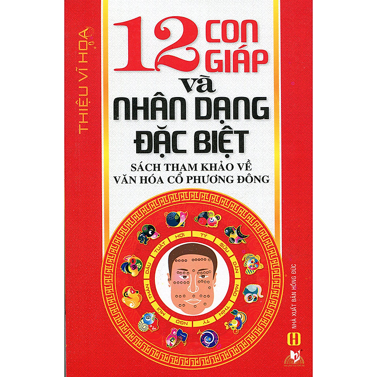 Sách 12 Con Giáp Và Nhận Dạng Đặc Biệt