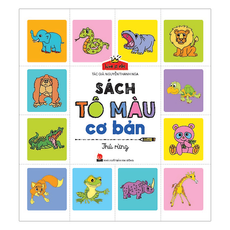 Họa Sĩ Nhí: Sách Tô Màu Cơ Bản - Thú Rừng (Tái Bản 2017)