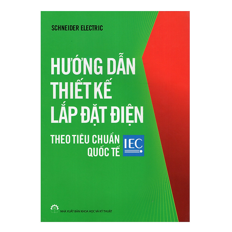 Hướng Dẫn Thiết Kế Lắp Đặt Điện Theo Tiêu Chuẩn Quốc Tế IEC