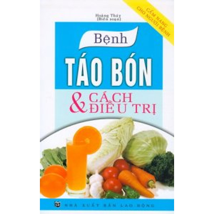 Sách Bệnh Táo Bón Và Cách Điều Trị