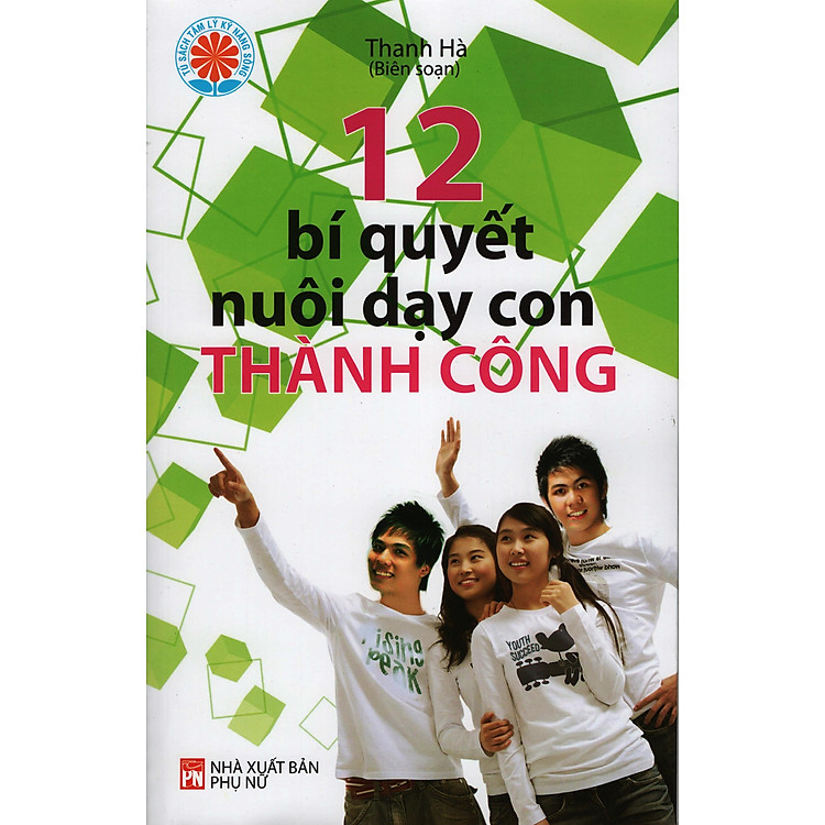 Tại Newshop: 12 Bí Quyết Nuôi Dạy Con Thành Công
