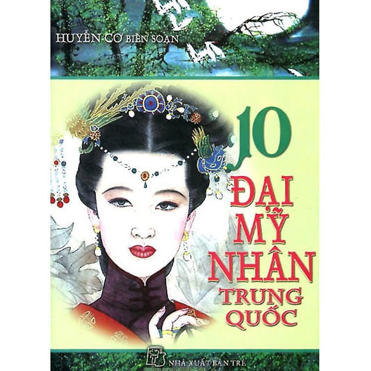 Sách 10 Đại Mỹ Nhân Trung Quốc