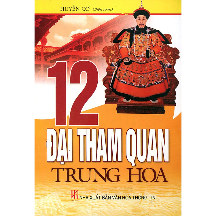 Sách 12 Đại Tham Quan Trung Hoa