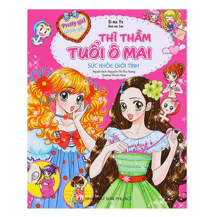 Pretty Girl – Thì Thầm Tuổi Ô Mai: Sức Khỏe Giới Tính