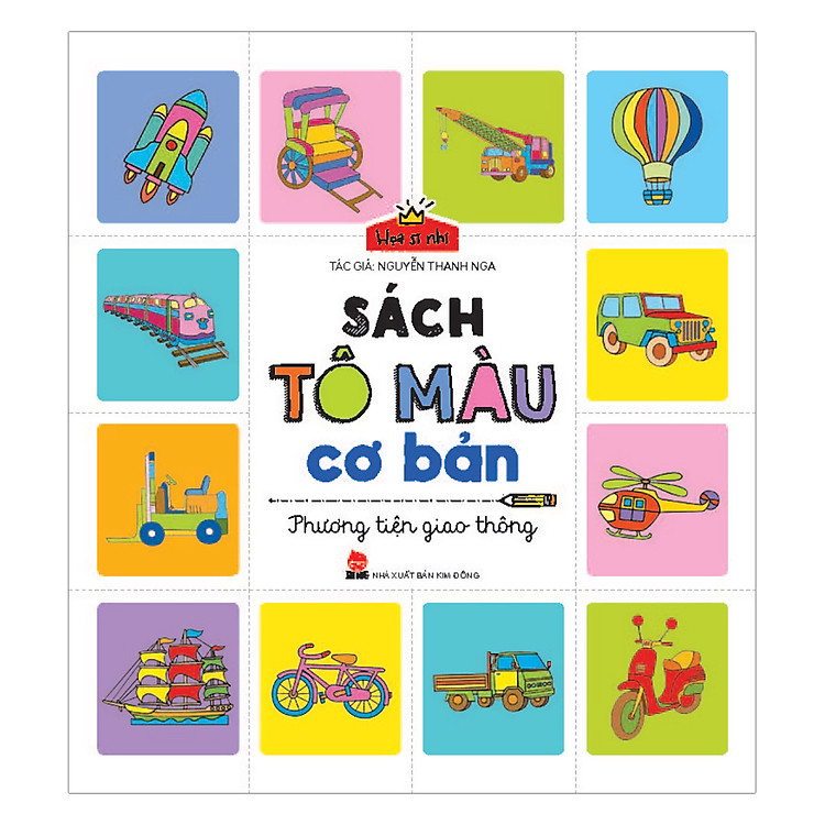 Họa Sĩ Nhí: Sách Tô Màu Cơ Bản - Phương Tiện Giao Thông (Tái Bản 2017)