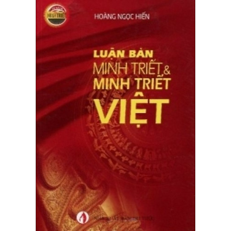 Sách Luận Bàn Minh Triết Và Minh Triết Việt