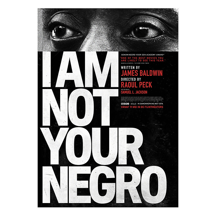 Sách I Am Not Your Negro: A Companion Edition To The Documentary Film Directed By Raoul Peck
