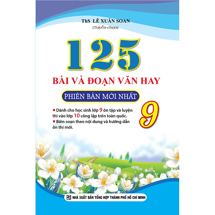 Sách 125 Bài Và Đoạn Văn Hay Lớp 9 (Phiên Bản Mới Nhất)