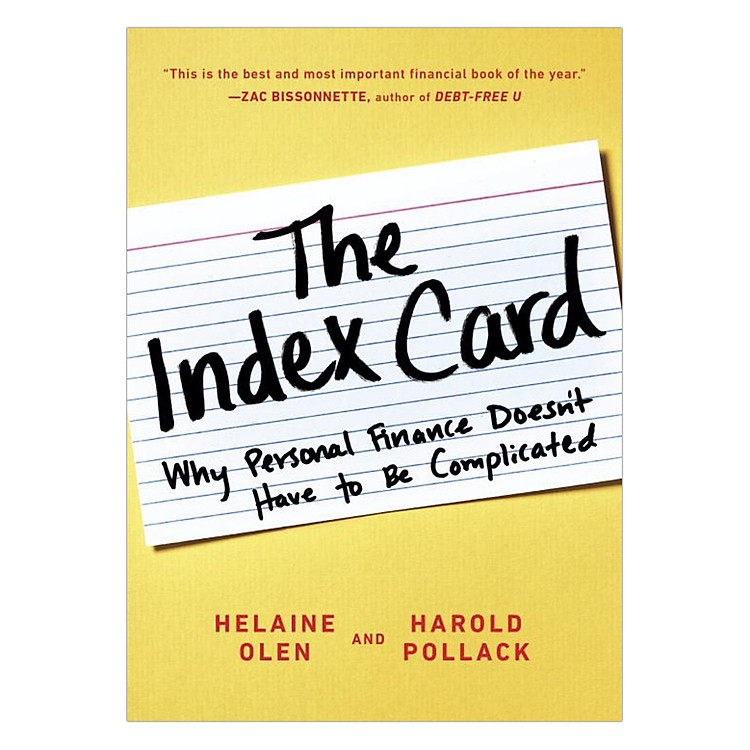 Sách The Index Card: Why Personal Finance Doesn't Have To Be Complicated