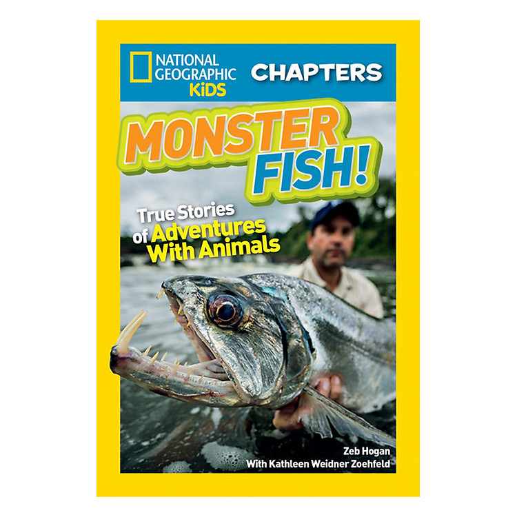 Sách National Geographic Kids Chapters: Monster Fish - More True Stories of Amazing Animal Talents Series