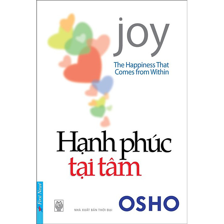 Hạnh Phúc Tại Tâm (Tái Bản)