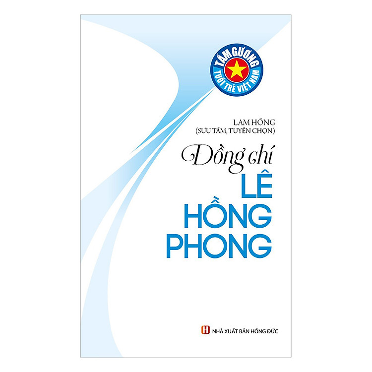 Sách Tấm Gương Tuổi Trẻ Việt Nam – Đồng Chí Lê Hồng Phong