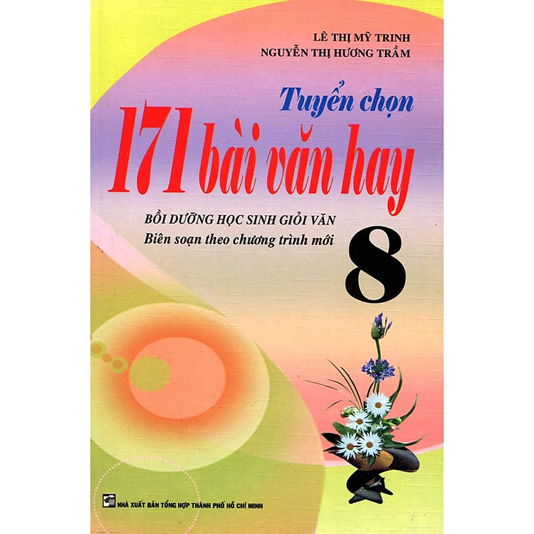 Sách Tuyển Chọn 171 Bài Văn Hay Lớp 8 (2014)