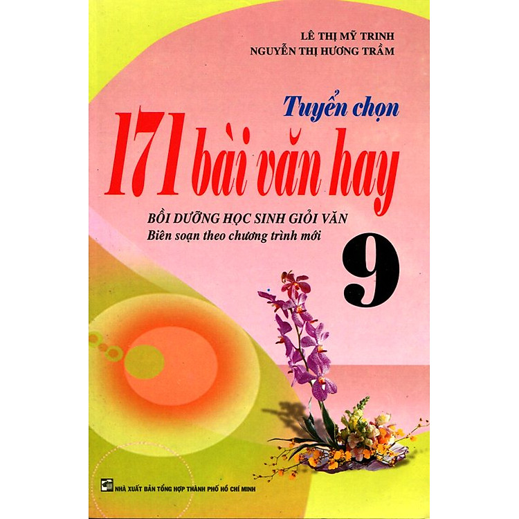 Sách Tuyển Chọn 171 Bài Văn Hay Lớp 9 (2013)