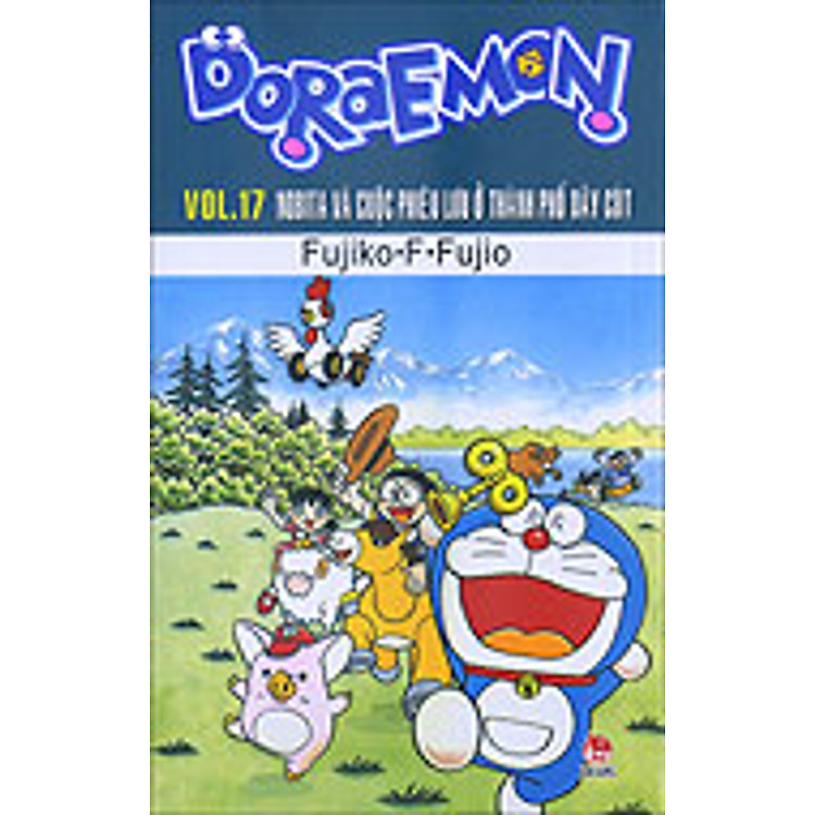 Doraemon - Truyện Dài - Tập 17 - Nobita Phiêu Lưu Ở Thành Phố Dây Cót