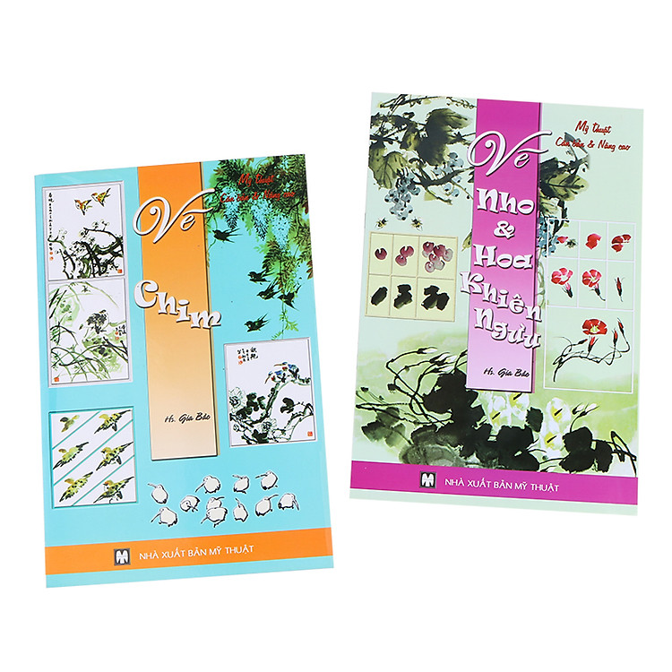 Sách Bộ Mỹ Thuật Căn Bản Và Nâng Cao (Vẽ Chim - Vẽ Nho Và Hoa Khiên Ngư)