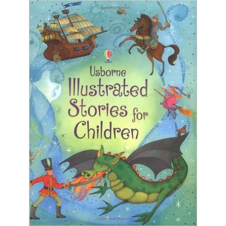 Sách Usborne Illustrated Story Collections: Illustrated Stories for Children