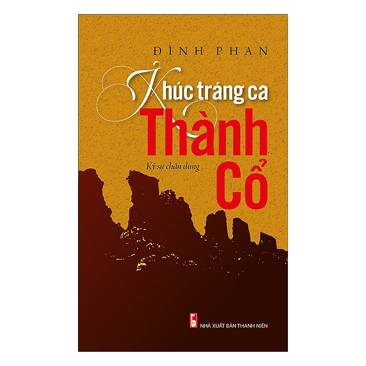 Sách Khúc Tráng Ca Thành Cổ