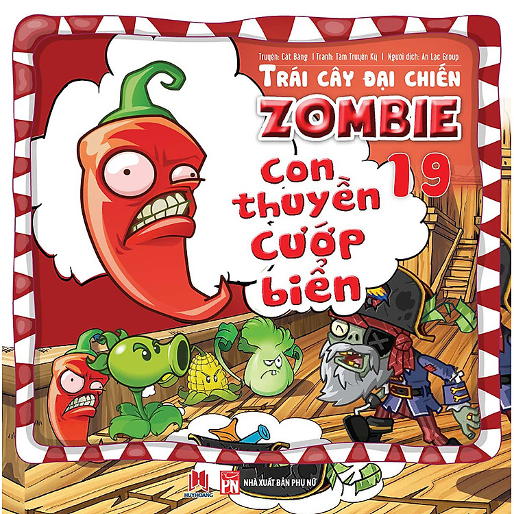 Sách Trái Cây Đại Chiến Zombie (Tập 19) - Con Thuyền Cướp Biển
