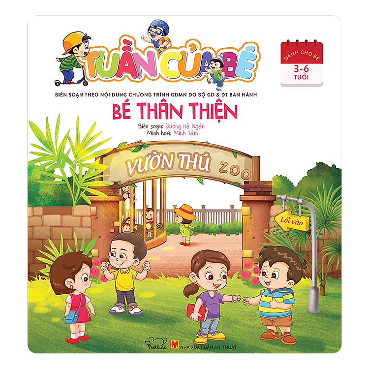 Sách Tuần Của Bé - Bé Thân Thiện (Dành Cho Trẻ 3 - 6 Tuổi)