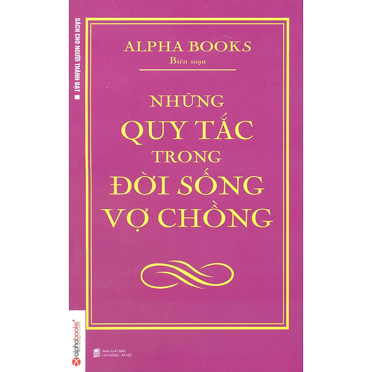 Sách Những Quy Tắc Trong Đời Sống Vợ Chồng (Tái Bản 2013)