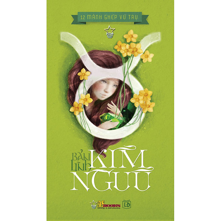 Bản Lĩnh Kim Ngưu (Bộ Sách 12 Mảnh Ghép Vũ Trụ)