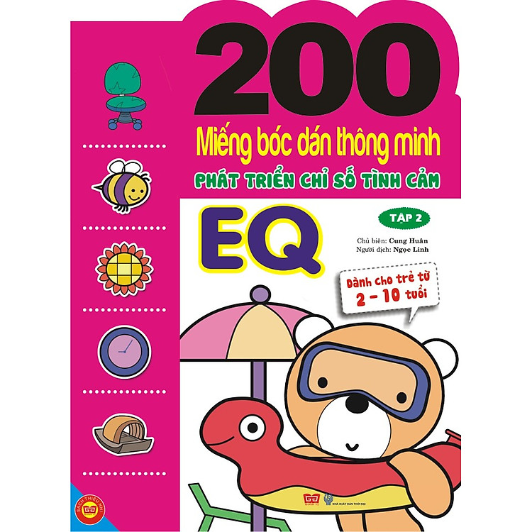 Sách 200 Miếng Bóc Dán Thông Minh Phát Triển Chỉ Số Tình Cảm EQ - Tập 2 (Dành Cho Trẻ 2-10 Tuổi)