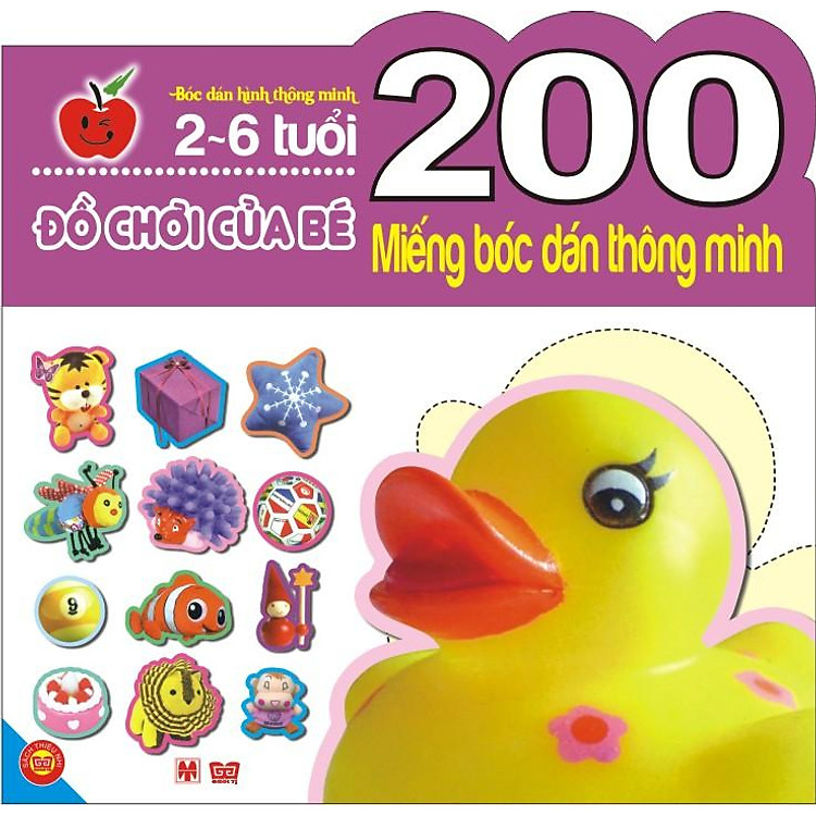 Sách 200 Miếng Bóc Dán Thông Minh - Đồ Chơi Của Bé (2-6 Tuổi)