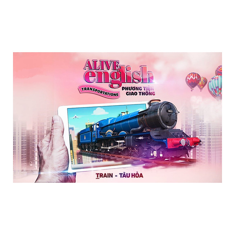 Sách 3D Alive English - Transportations