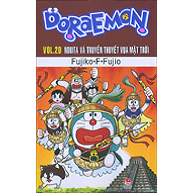 Doraemon - Truyện Dài - Tập 20 - Nôbita Và Truyền Thuyết Vua Mặt Trời