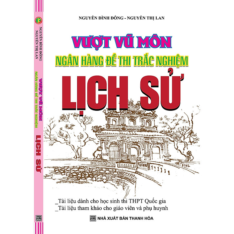 Sách Vượt Vũ Môn Ngân Hàng Đề Thi Trắc Nghiệm Lịch Sử