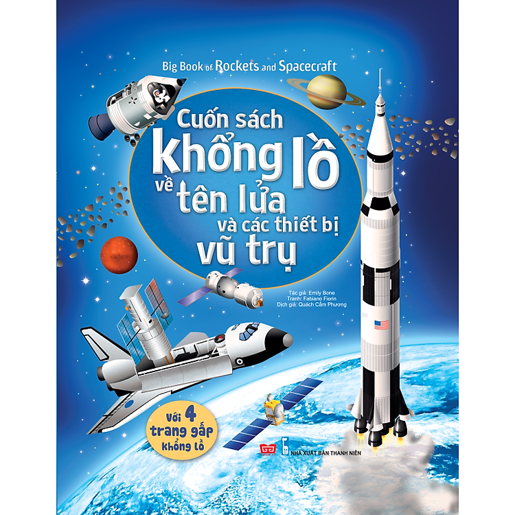Big Book Of Rockets And Spacecraft - Cuốn Sách Khổng Lồ Về Tên Lửa Và Các Thiết Bị Vũ Trụ