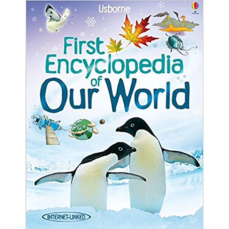 Sách Usborne First Encyclopedia of Our World