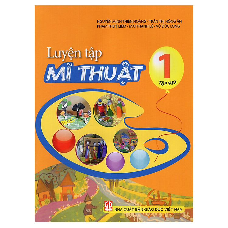 Sách Luyện Tập Mĩ Thuật Lớp 1 - Tập 2
