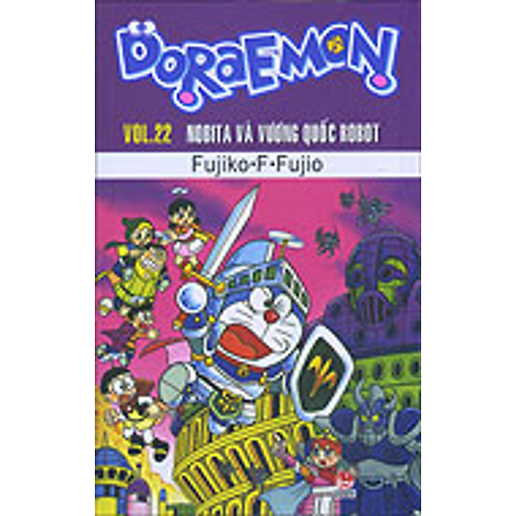 Doraemon - Truyện Dài - Tập 22 - Nobita Và Vương Quốc RôBốt