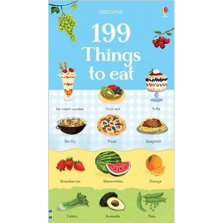 Sách Usborne 199 Things to eat