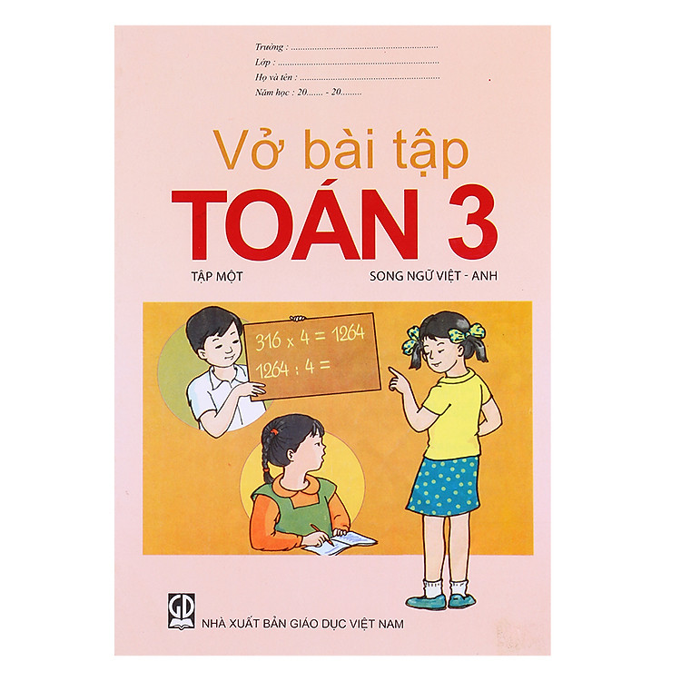 Vở Bài Tập Toán Lớp 3 - Tập 1 (Song Ngữ Việt - Anh)