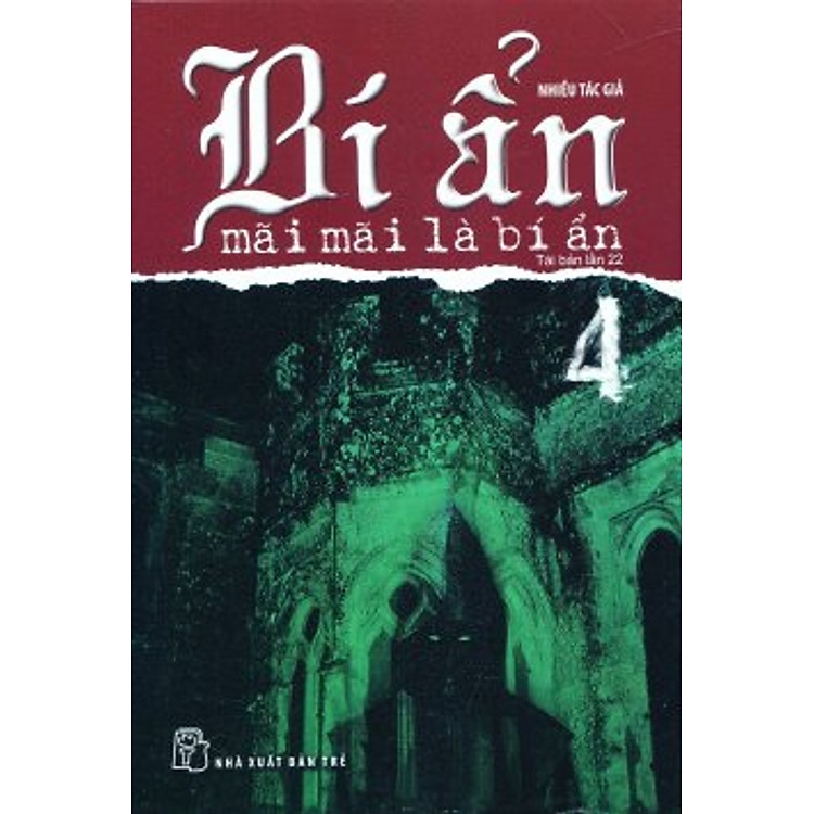 Sách Bí Ẩn Mãi Mãi Là Bí Ẩn - Tập 04