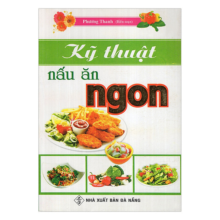 Sách Kỹ Thuật Nấu Ăn Ngon
