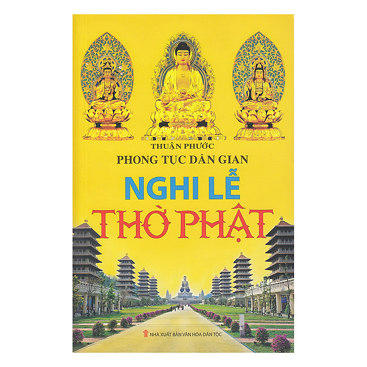 Sách Phong Tục Dân Gian - Nghi Lễ Thờ Phật