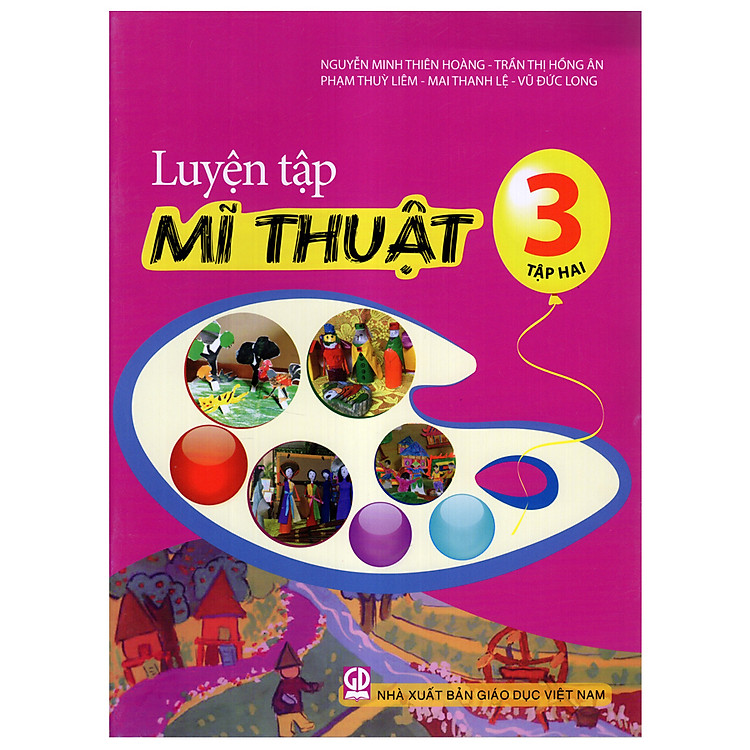 Sách Luyện Tập Mĩ Thuật Lớp 3 - Tập 2
