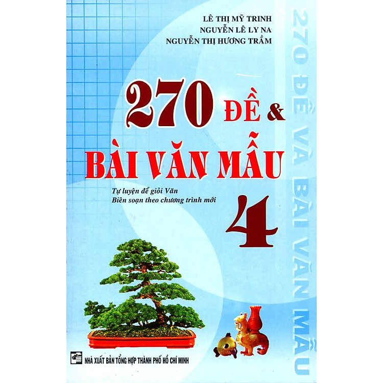 Sách 270 Đề Và Bài Văn Mẫu Lớp 4