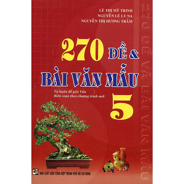 Sách 270 Đề Và Bài Văn Mẫu Lớp 5