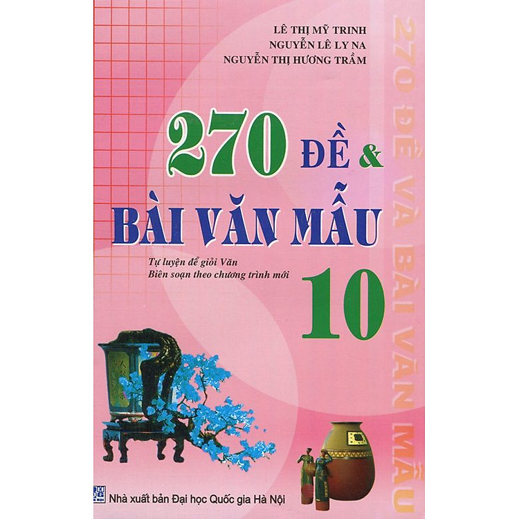 Sách 270 Đề Và Bài Văn Mẫu Lớp 10