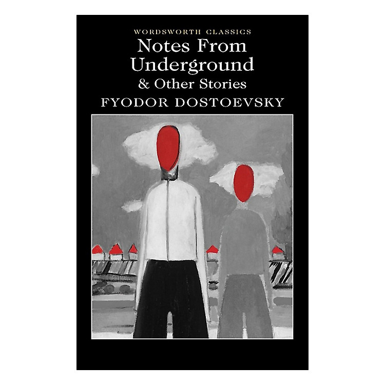 Sách Notes From Underground And Other Stories