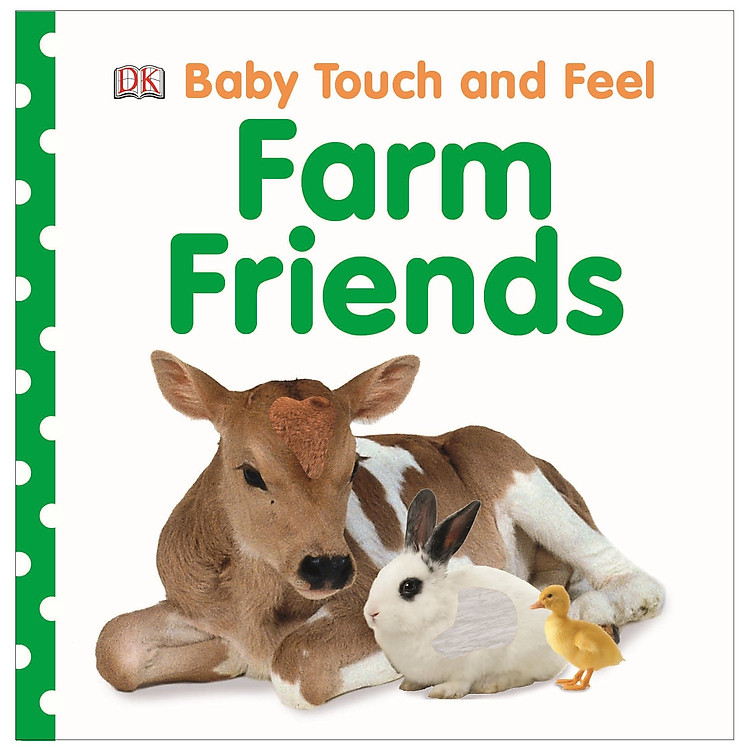 Sách DK Farm Friends (Series Baby Touch And Feel)