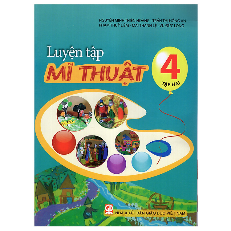 Sách Luyện Tập Mĩ Thuật Lớp 4 - Tập 2